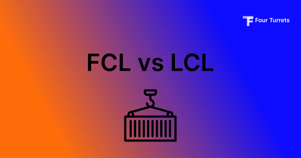 FCL vs LCL shipment comparision